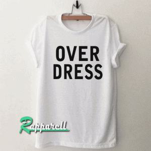 Over dress Tshirt