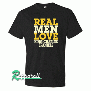 REAL MEN LOVE King Charles Spaniel Tshirt