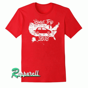 Road Trip 2018 Tshirt