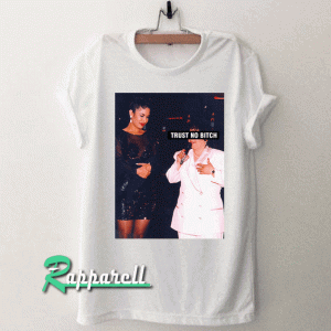 Selena Trust No Bitch Tshirt