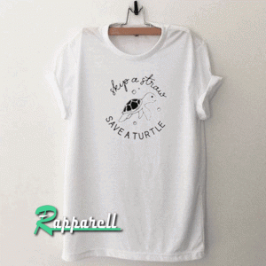 Skip a straw save a turtle Tshirt