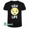 Ugh Life Emoji Printed Tshirt