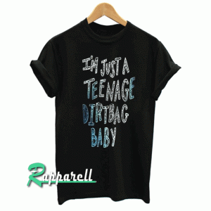 i'm just a teenage dirtbag baby Tshirt
