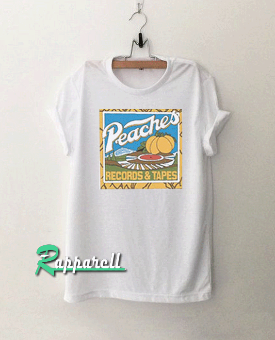 Peaches Records And Tapes Tshirt