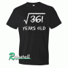 Square root of 361 19th birthday 19 year old Tshirt