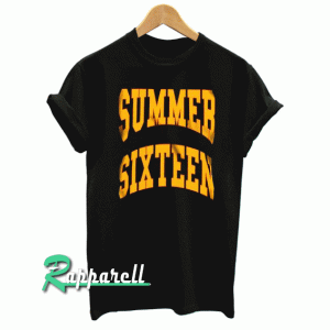 Summer sixteen Tshirt