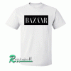 That's So Bazaar Tshirt