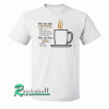 Things i love about coffee Tshirt