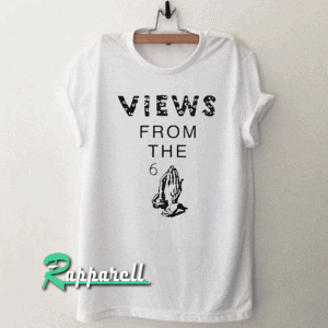 Views From 6 Drake Tshirt