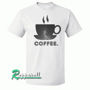 Coffee Tshirt