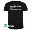 Deplorable Definition-Hardworking American Patriot Tshirt