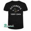 Drake Merch-October’s Very Own Band Tees Merch Tshirt