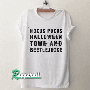 Hocus pocus halloween town and beetlejuice Tshirt