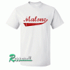 Surname Malone Tshirt