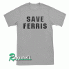Ferris Bueller Tshirt