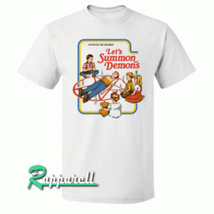 Let's Summon Demons Tshirt