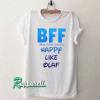 BFF Tshirt