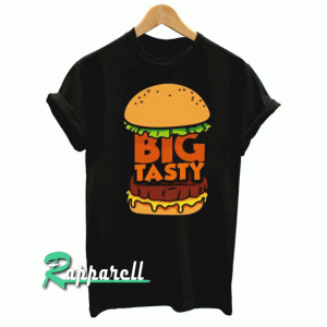 Big tasty burger Tshirt