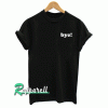 Bye Tshirt