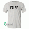 Dwight Schrute False Tshirt