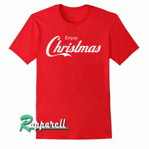 ENJOY CHRISTMAS Tshirt