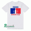 French Drinking Team, funny wine Tshirt