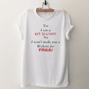 I Am A Web Designer Tshirt