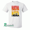 Hakuna Matata Tshirt