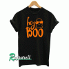 Hey Boo Tshirt