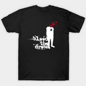 Bleed The Dream Tshirt