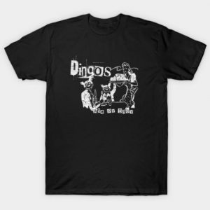 Dingos Ate My Baby Tshirt