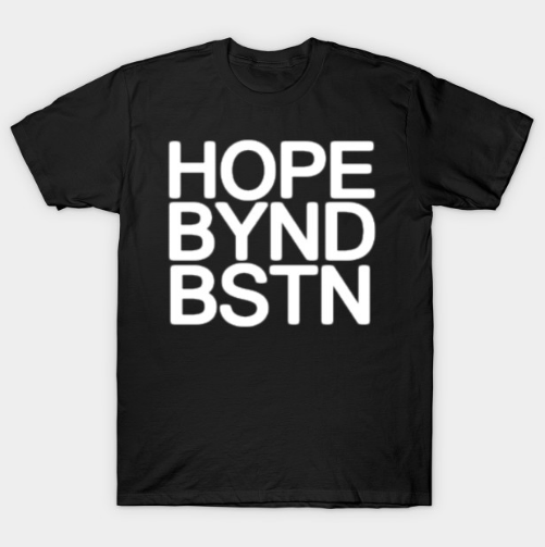 Hope Beyond Boston Tshirt