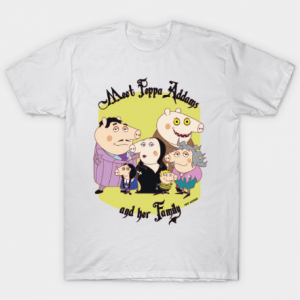 Peppa Pig x Addams Family - Meet Peppa Addams and her Family Tshirt