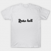 Raise Hell Tshirt