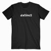 Extinct Tshirt