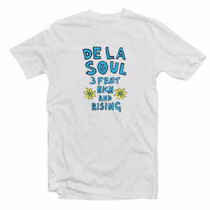 De La Soul 3 Feet High And Rising Tshirt