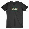 It’s Lit It Gc Parody Tshirt