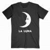 La Luna Tshirt