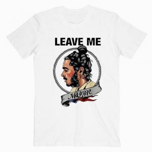 Leave Me Malone Post Malone Tshirt