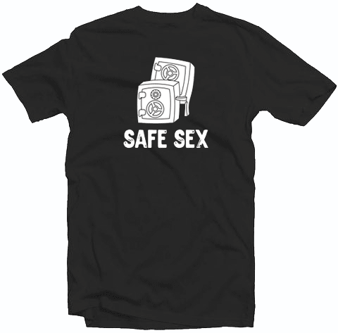 Safe Sex Funny Tshirt
