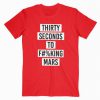 Thirty Seconds To Mars Tshirt