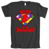 Autism Is My Superpower American Apparel Tshirt