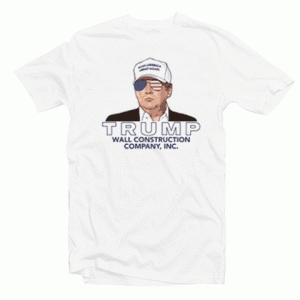 Build the Wall Tshirt