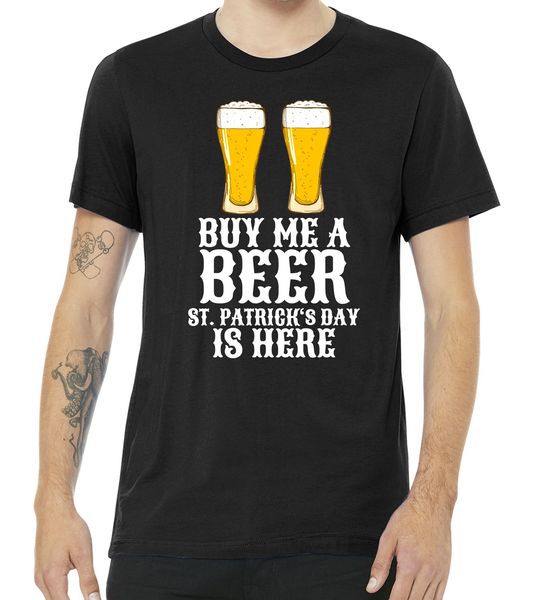 Buy Me a Beer St Patrick day Tshirt