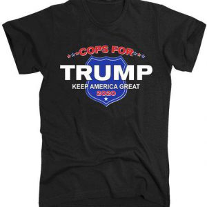 Cops For Trump 2020 Police Tshirt