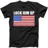 Lock Him Up Resist USA Flag Anti Trump Tshirt