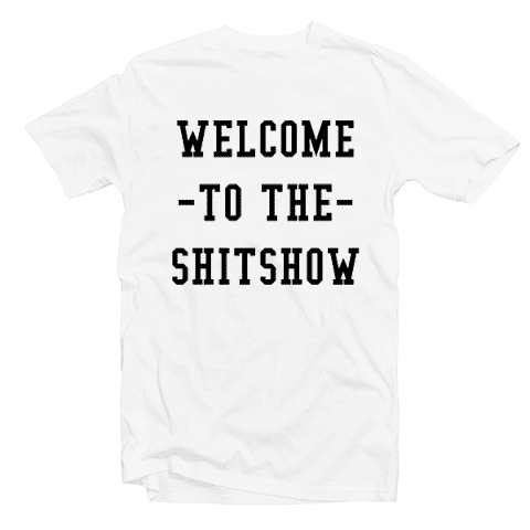 Welcome To The Shitshow Summer Day Bunny Tshirt