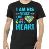 Autism I Am His Voice He Is My Heart Tshirt