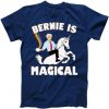 Bernie Is Magical Tshirt