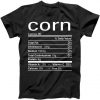 Corn Nutritional Facts Funny Thanksgiving Tshirt